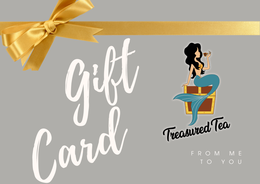 Gift Card - Treasured Tea